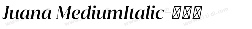 Juana MediumItalic字体转换
